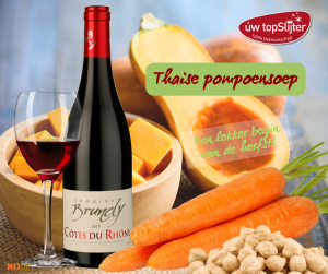 Domaine Brunely - Thaise pompoensoep - uw topSlijter - gerecht